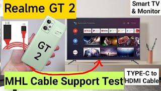 Realme GT 2 MHL Cable Support Test Type C to HDMI Cable 