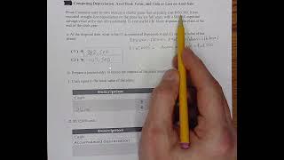 Calculating / Computing Depreciation Expense , Asset Book Value, & Gain or Loss on Sale / Disposal