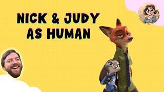 Nick and Judy Transformed Into Humans?!