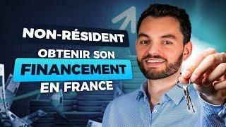 Les Secrets du Financement pour les Non-Résidents