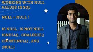 Working with SQL NULL values | Null Handling Functions