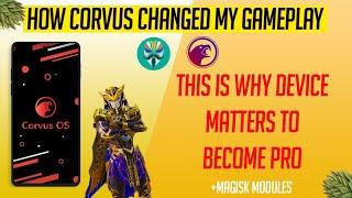 How Corvus OS Changed my Gameplay | BGMI | This is how Device matters !!