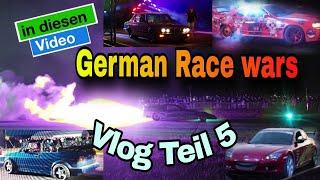 German Race wars Mai 24   |Vlog Teil 5 | 1600 PS Raketenauto, Stunt und driftshow mit Flammen uvm