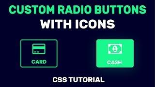 CSS Custom Radio Button With Icon | Styling Radio Buttons With CSS | CSS Tutorial