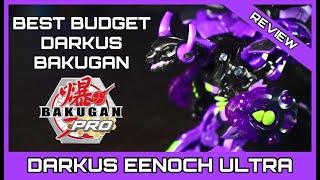 The Best Budget Darkus Bakugan: Darkus Eenoch Ultra Competitive Review - Bakugan Armored Alliance