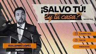 Guillermo López - ¡Salvo tú! ¿Y tu casa?