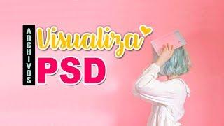 Como visualizar archivos PSD sin abrir PHOTOSHOP