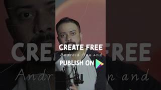 How to Make a Free Android app + Publish on Play Store in 2023 #build_app #create_app #playstore