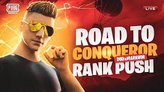 PUBG Live Rank Push | Road To Conqueror | DBDxMarkhor is Live