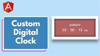 Create a digital clock in angular