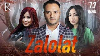 Zalolat (o'zbek serial) | Залолат (узбек сериал) 13-qism #UydaQoling