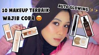 10 PRODUK MAKEUP LOKAL TERBAIK AUTO GLOWING YANG KAMU HARUS COBA