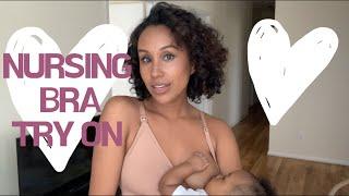 Nursing Bra Try On + Must Haves