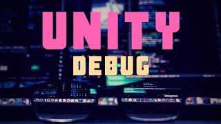 Unity Debug Class | Mini Unity Tutorial