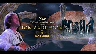 JON ANDERSON & THE BAND GEEKS LIVE CONCERT