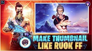 How To Make Thumbnail Like @RUOK1 | Ruok FF Ke Jesa Thumbnail Kaise Banaye