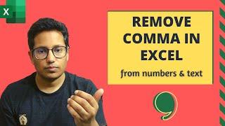 How to Remove Comma in Excel (from Numbers and Text Strings)