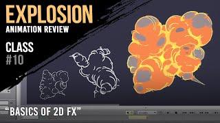 Explosion animation review ["Basics of 2D FX" course]