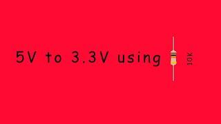 5V to 3.3V Converter | how to use 5v to 3v DC Resistor