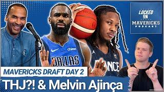 Mavs Fail to Trade THJ?! + Dallas Mavericks Draft Melvin Ajinça | Mavs Podcast