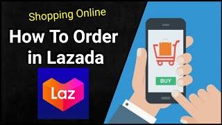 Belanja Online Lazada : Cara Membeli di Lazada [Panduan Lengkap]