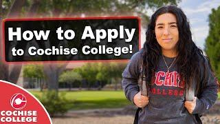 How to Apply to Cochise College