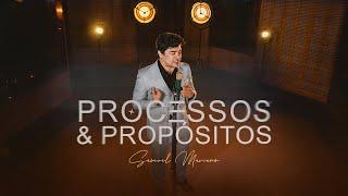 Samuel Mariano I PROCESSOS E PROPÓSITOS (Clipe Oficial)