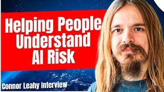 Connor Leahy Interview | Helping People Understand AI Risk | Episode #54