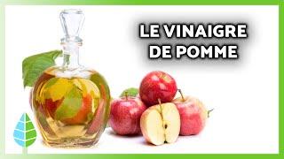 BIENFAITS du VINAIGRE de CIDRE de POMME  | 7 Propriétés et À Quoi il Sert