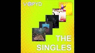 V@PYD - THE SINGLES (Remastered) (Full Album)