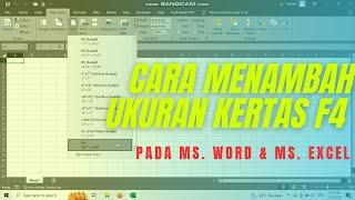 CARA MUDAH MENAMBAHKAN UKURAN KERTAS F4 SECARA PERMANEN PADA MS. WORD & MS. EXCEL