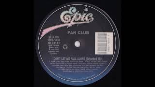 Aishah GV4 - Aishah & The Fan Club - Dont Let Me Fall Alone (Extended  Mix) 1990