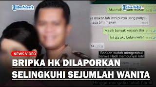 VIRAL Oknum Polisi Selingkuh Dengan Beberapa Wanita, ASN Hingga Anggota Ormas