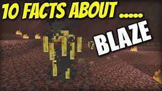 10 FACTS about The BLAZE - Minecraft Xbox - PS4 / PE / PS3 / Wii U / Switch