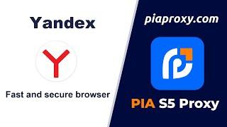 Privacy protection, one-click global network browsing——Pia Proxy+Yandex browser tutorial