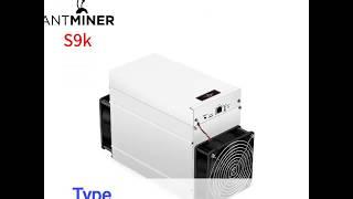 Bitmain Antminer S9K 13.5T 14T Cheapest asic miner