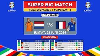 BIG MATCH !! - Jadwal siaran langsung piala eropa 2024 - BELANDA vs PRANCIS Live di RCTI