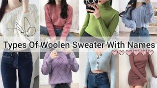 Types of woolen sweater with names/Types of winter sweaters/Korean woolen sweater name/Winter wear