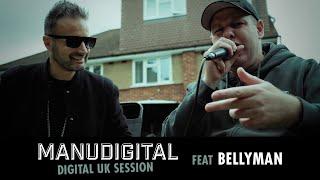 MANUDIGITAL - Digital UK Session Ft. Bellyman (Official Video)