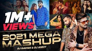 2021 Mega Mashup | DJ Ravish & DJ Ankit | Welcome 2022 Mega Mashup | Video By Naman Kumar