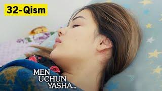 Men uchun yasha 32 - qism (Review)