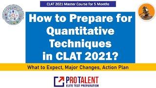 How to Prepare for Quantitative Techniques for CLAT 2021 in 5 Months