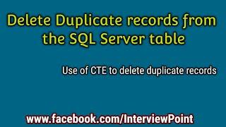 Delete Duplicate Records from SQL Server table | How to use CTE in SQL Server || Interview Point