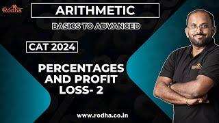 Percentages & Profit Loss  - 2 | CAT Preparation 2024 | Arithmetic | Quantitative Aptitude