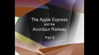 Narrow Gauge Railways of South Africa - Apple Express Part 8