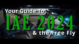 Star Citizen: Your Guide to the 2024 IAE Ship Sale and Free Flight Event