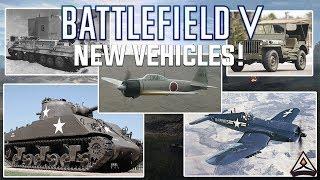 U.S. and Japanese vehicles! - A list of all the new stuff we'll be getting in Battlefield 5