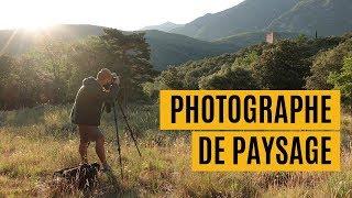 Profession : Photographe de Paysage