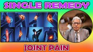 Single Remedy - JOINT PAIN -- Dr P.S. Tiwari