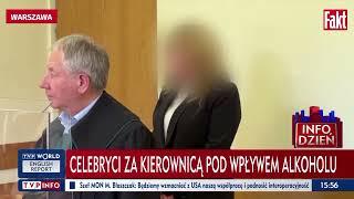 Celebryci za kierownicą pod wpływem alkoholu. Myślą, że są ponad prawem?